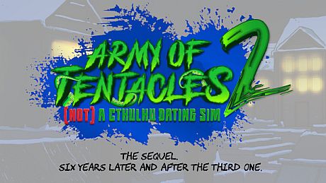 Army of Tentacles: (Not) A Cthulhu Dating Sim 2 Game