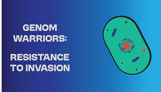 Genome Warriors : Resistance to Invasion