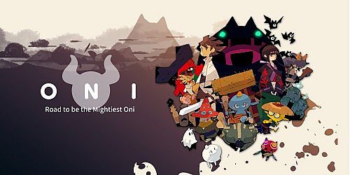 ONI : Road to be the Mightiest Oni