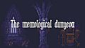 The Memological Dungeon