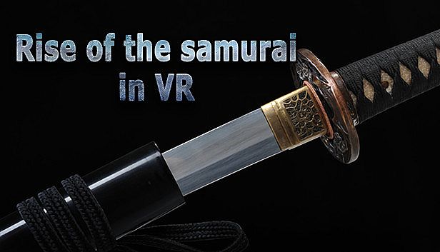 Buy Rise of the samurai in VR