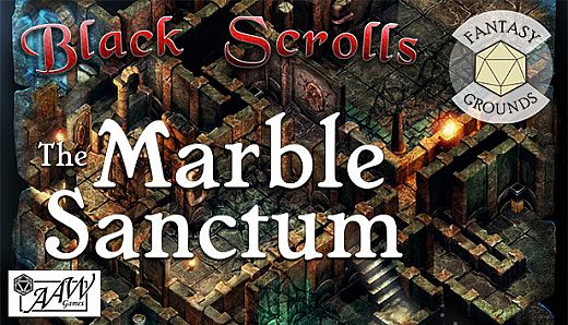 Fantasy Grounds - Black Scrolls The Marble Sanctum