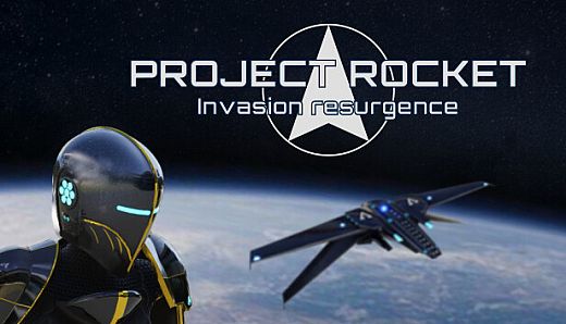 Project Rocket : Invasion Resurgence