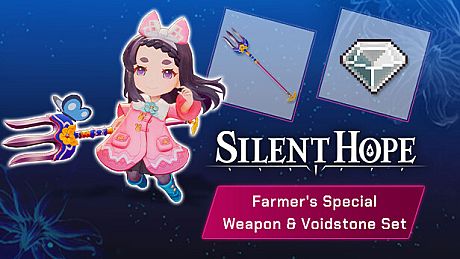 Silent Hope - Farmer's Special Weapon & Voidstone Set DLC