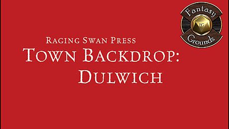 Fantasy Grounds - Town Backdrop: Dulwich (5E) DLC