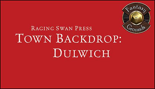 Fantasy Grounds - Town Backdrop: Dulwich (5E)