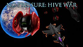 No Pressure: Hive War