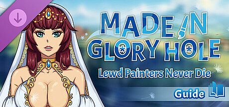 Made in Glory Hole: Guide