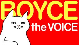 Boyce the Voice