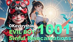 OKeverything:Evil Boy 1001 Sinful Reincarnations