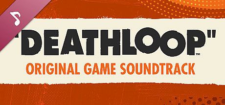 DEATHLOOP Original Game Soundtrack DLC