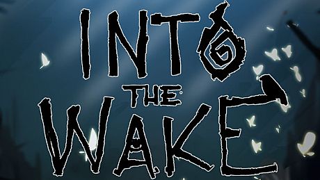 Into The Wake Game
