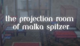 The Projection Room of Malka Spitzer