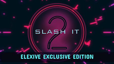 Slash It 2 - Elexive Exclusive Edition DLC