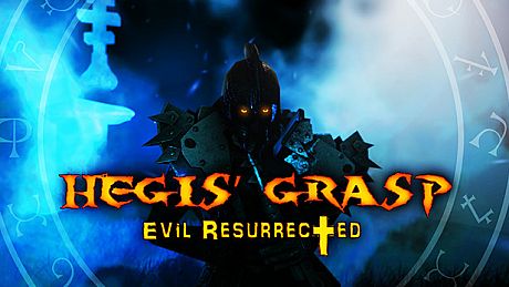Hegis' Grasp: Evil Resurrected Game