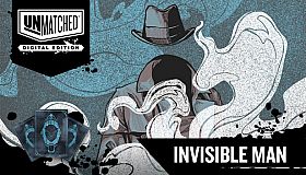 Unmatched: Digital Edition -  Invisible Man