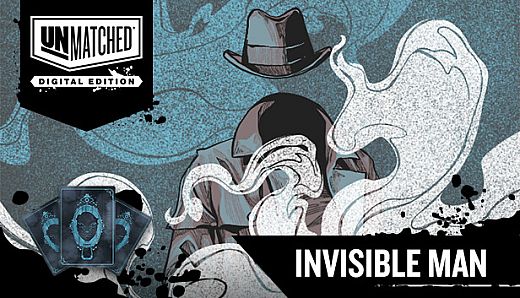 Unmatched: Digital Edition -  Invisible Man