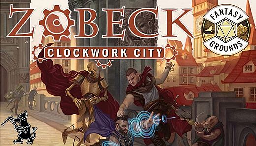 Fantasy Grounds - Zobeck: The Clockwork City Collector Edition