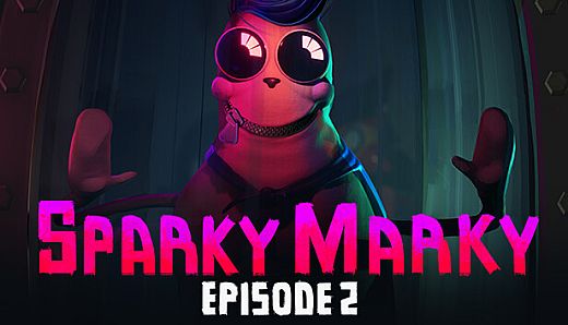 Sparky Marky: Episode 2