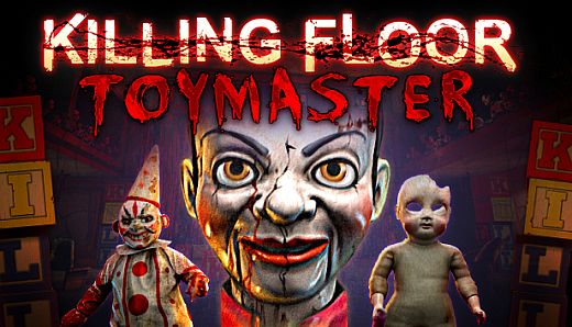 Killing Floor - Toy Master