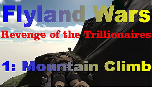 Flyland Wars: 1 Mountain Climb