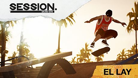 Session: Skate Sim El Lay