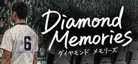 Diamond Memories ~Japanese High School Baseball Manager~