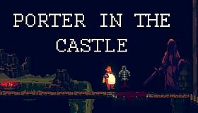 Porter in the Castle