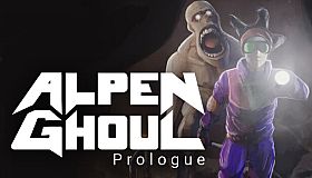ALPEN GHOUL: Prologue