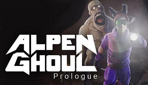 ALPEN GHOUL: Prologue