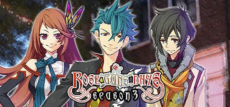 Rose Guns Days -Season 3-