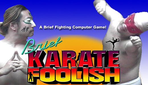 Brief Karate Foolish