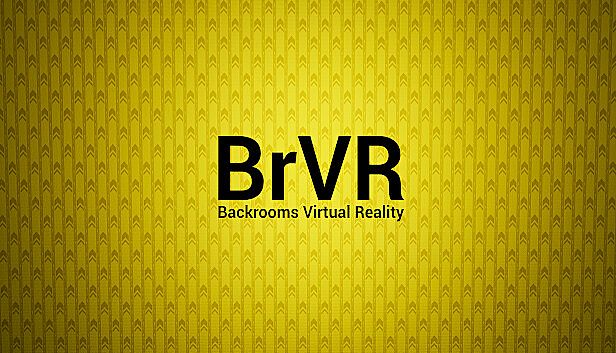 Buy BrVR Backrooms Virtual Reality