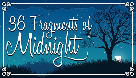 36 Fragments of Midnight