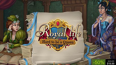 Royal Life: Hard to be a Queen Game