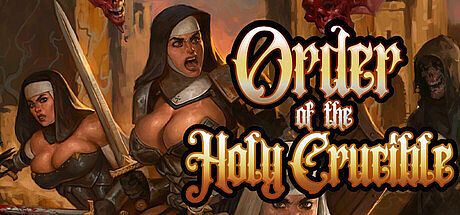 Order of the Holy Crucible Game