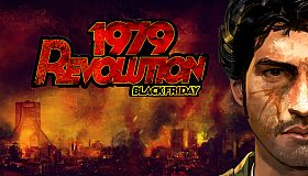 1979 Revolution: Black Friday