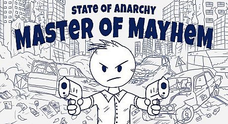 State of Anarchy: Master of Mayhem Game
