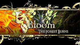Bloom: The Forest Burns