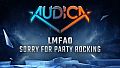 AUDICA - LMFAO - "Sorry For Party Rocking"