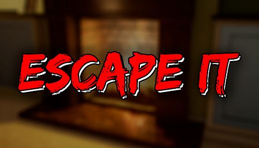 ESCAPE IT