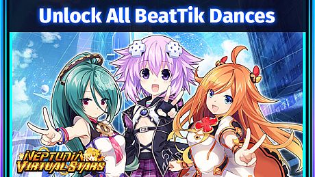 Neptunia Virtual Stars - Unlock All BeatTik Dances DLC