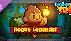 Bloons TD 6: Rogue Legends
