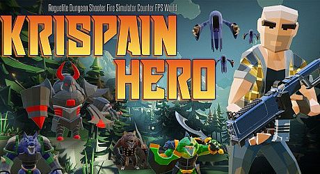Krispain Hero:Roguelite Dungeon Shooter Fire Simulator Counter FPS World Game