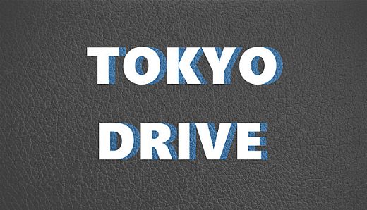 TOKYO DRIVE