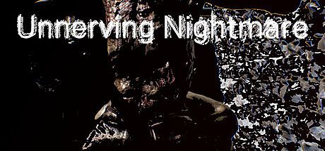 Unnerving Nightmare Game