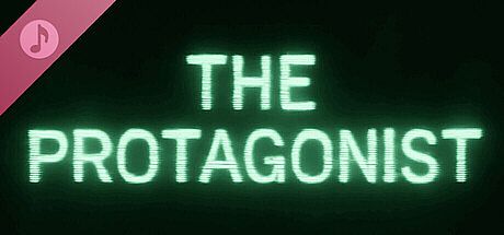 The Protagonist Soundtrack