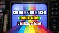 COLOR RETRO RACER : ENDURO MODE *5 Millions of Miles*