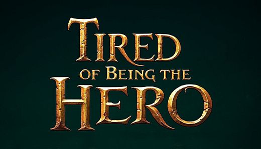 Tired of Being the Hero