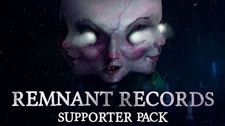 Remnant Records - Supporter Pack DLC